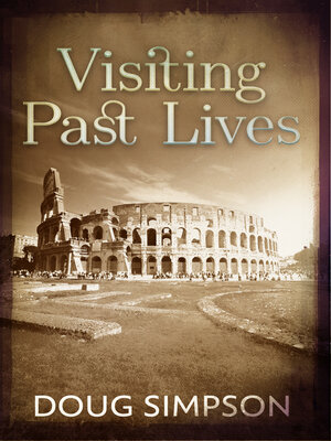cover image of Visiting Past Lives
